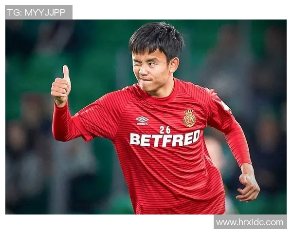 久保建英在西甲赛场的精彩表现与未来发展潜力分析